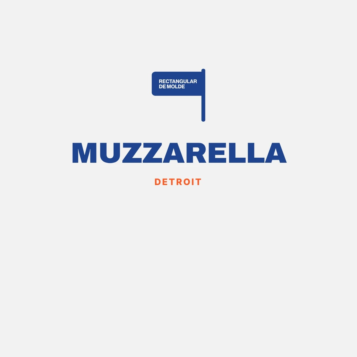 Detroit muzzarella