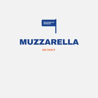 Detroit muzzarella